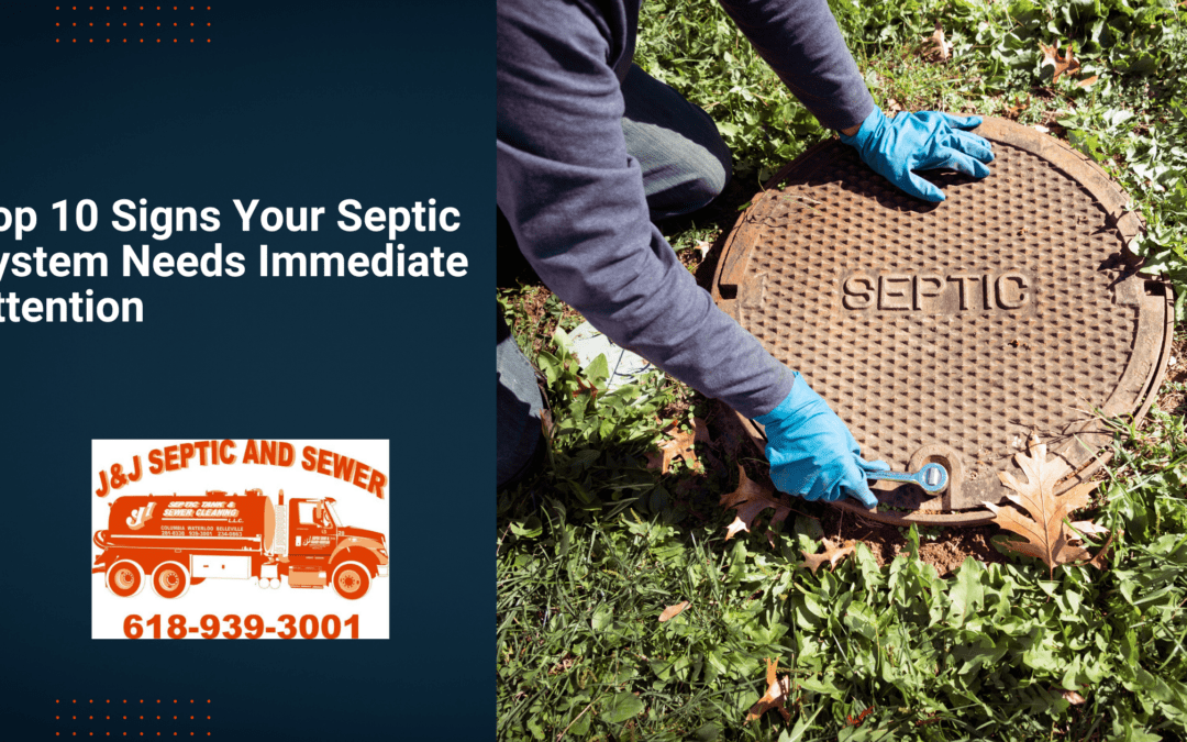 A worker opening a septic tank and the text “Top 10 Signs Your Septic System Needs Immediate Attention.